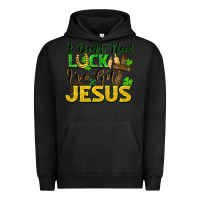 Pigment Black i don't need luck i've got jesus Urban Hoodie - FaDigitalArtStudio
