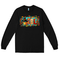 Black gobble with thanksgiving turkeys Long Sleeve Tee - MaliasSmallBusiness