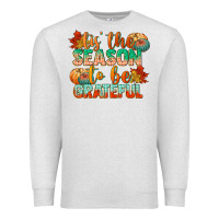 Oatmeal Heather tis the season to be grateful Premium Sweatshirt - CowGirlArtShop