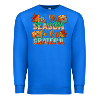 True Royal tis the season to be grateful Premium Sweatshirt - CowGirlArtShop