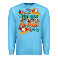 Ocean Blue thick thighs and pumpkin pies Premium Sweatshirt - CowGirlArtShop