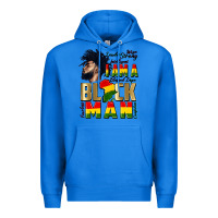 True Royal i am a black man Premium Hoodie - CowGirlArtShop