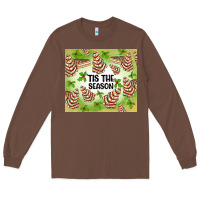 Chestnut tis the season christmas tree cake Long Sleeve Tee - MaliasSmallBusiness