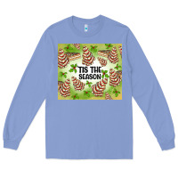 Colony Blue tis the season christmas tree cake Long Sleeve Tee - MaliasSmallBusiness