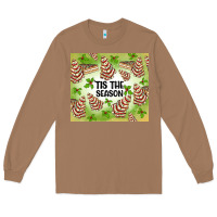 Toasted Coconut tis the season christmas tree cake Long Sleeve Tee - MaliasSmallBusiness