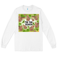 White tis the season christmas tree cake Long Sleeve Tee - MaliasSmallBusiness