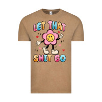 Let That Shit Go Vintage Tee | Teevron