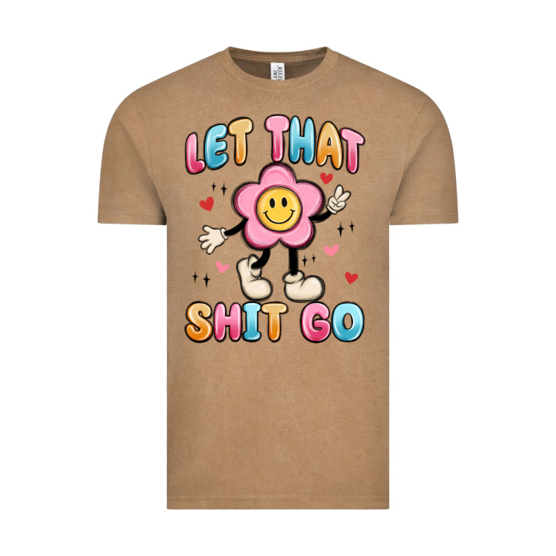 Let That Shit Go Vintage Tee by MaliasSmallBusiness | Teevron
