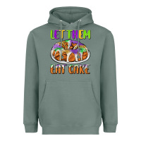 Sage let them eat cake Heavyweight Hoodie - CowGirlArtShop