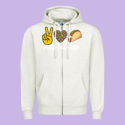 Peace Love Tacos Zipper Hoodie Designed By Bettercallsaul