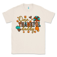 Natural one thankful daddy Classic Tee - JahusDesignShop