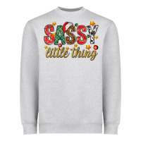 Sassy Litte Thing Heavyweight Sweatshirt | Teevron
