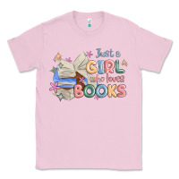 Bubblegum Pink just a girl who loves books Classic Tee - MaliasSmallBusiness