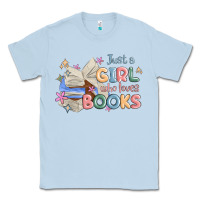 Dusty Blue just a girl who loves books Classic Tee - MaliasSmallBusiness