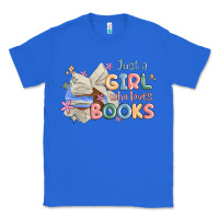 True Royal just a girl who loves books Classic Tee - MaliasSmallBusiness