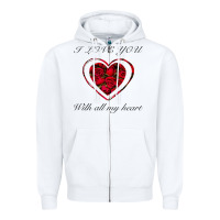 White I love you with all my heart Zipper Hoodie - Bettercallsaul