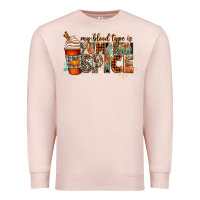 Pale Pink my blood type is pumpkin spice Premium Sweatshirt - CowGirlArtShop