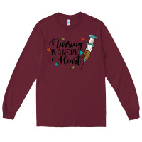 Burgundy nursing i̇s a work of heart Long Sleeve Tee - JahusDesignShop