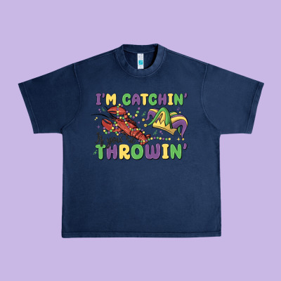 I'm Catchin' If You're Throwin' Urban Heavy Tee Designed By Maliassmallbusiness