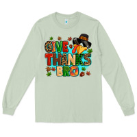 Matcha give thanks bro Long Sleeve Tee - MaliasSmallBusiness
