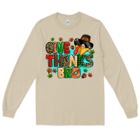 Mushroom give thanks bro Long Sleeve Tee - MaliasSmallBusiness