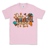 Bubblegum Pink one thankful papa Classic Tee - JahusDesignShop