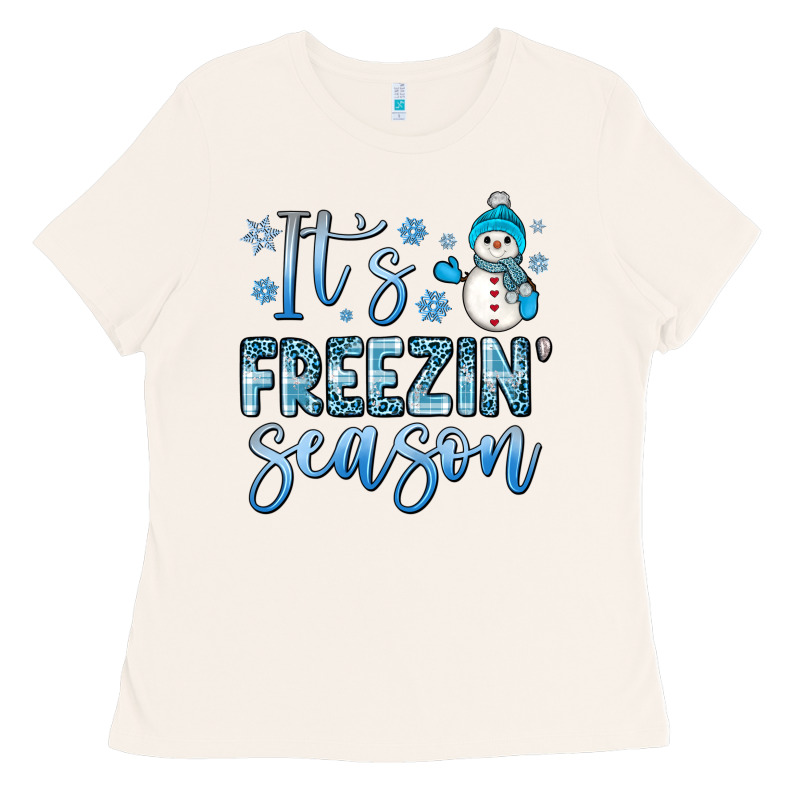 It S Freezin Season Ladies Tee by JahusDesignShop | Teevron