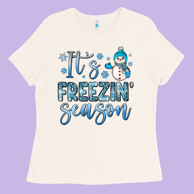 It S Freezin Season Ladies Tee Designed By Jahusdesignshop