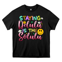 Black staying delulu is the solulu Heavy Core Tee - Artiststas