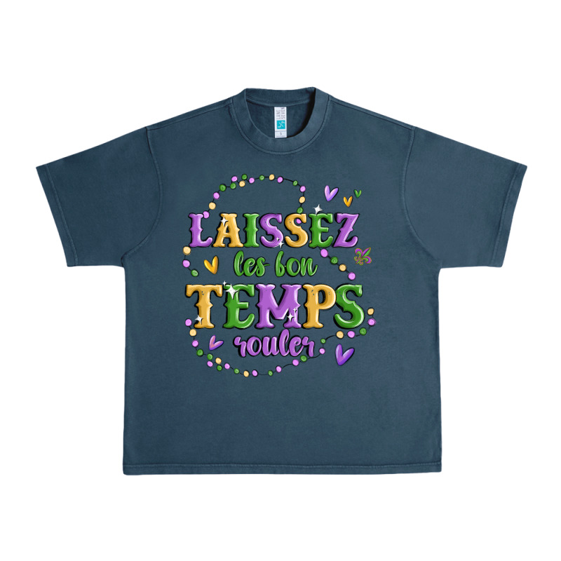 Laissez Les Bon Temps Rouler Urban Heavy Tee by MaliasSmallBusiness | Teevron