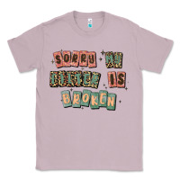 Lilac sorry my filter is broken Classic Tee - MaliasSmallBusiness