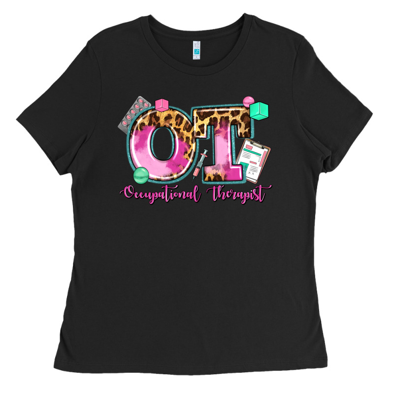 Ot Occupational Therapist Ladies Tee by AdoDesignShop | Teevron