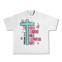 Lunar Rock oh how he loves us ephesians 2 4 8 Urban Heavy Tee - MaliasSmallBusiness