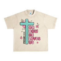 Sandshell oh how he loves us ephesians 2 4 8 Urban Heavy Tee - MaliasSmallBusiness