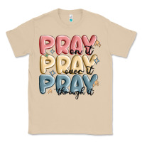 Mushroom pray on it pray over it pray through it Classic Tee - MaliasSmallBusiness