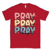 Red pray on it pray over it pray through it Classic Tee - MaliasSmallBusiness