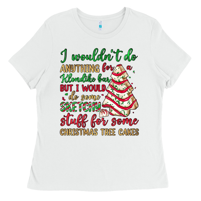 Sketchy Stuff For Some Christmas Tree Cakes Ladies Tee by JahusDesignShop | Teevron