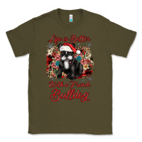 Army Green christmas life is better with a french bulldog Classic Tee - JahusDesignShop