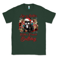 Sports Green christmas life is better with a french bulldog Classic Tee - JahusDesignShop