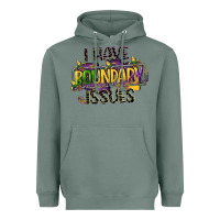 Sage i have boundary issues Heavyweight Hoodie - CowGirlArtShop