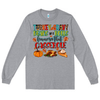 Heather Grey turkey gravy beans and rolls lemme see that casser Long Sleeve Tee - MaliasSmallBusiness
