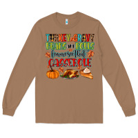 Toasted Coconut turkey gravy beans and rolls lemme see that casser Long Sleeve Tee - MaliasSmallBusiness