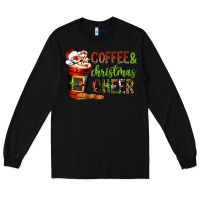 Black Coffee and Christmas cheer Long Sleeve Tee - NancyCooperArtShop
