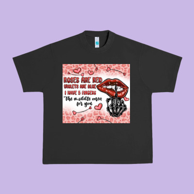 Roses Are Red Violets Are Blue I Have 5  Fingers T Urban Heavy Tee Designed By Maliassmallbusiness