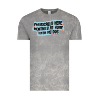 Cloud Rock physically here mentally at home with my dog Vintage Tee - MaliasSmallBusiness