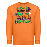 Carrot dont make me flip my witch switch Premium Sweatshirt - CowGirlArtShop