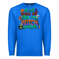 True Royal dont make me flip my witch switch Premium Sweatshirt - CowGirlArtShop