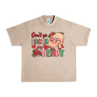 French Oak don't go bacon my heart Urban Heavy Tee - MaliasSmallBusiness