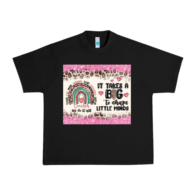 It Takes A Big To Shape Little Minds Urban Heavy Tee by MaliasSmallBusiness | Teevron
