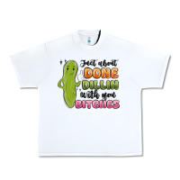 White just about done dillin with you bitches Urban Heavy Tee - MaliasSmallBusiness